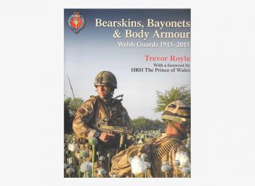 Bearskins, Bayonets and Body Armour